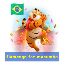 flamengo faz macumba